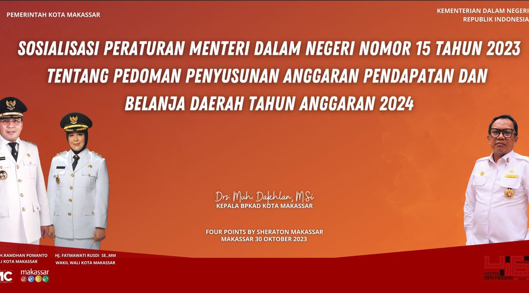 Sosialisasi Peraturan Menteri Dalam Negeri Republik Indonesia Nomor 15 Tahun 2023 tentang Pedoman Penyusunan Anggaran Pendapatan dan Belanja Daerah Tahun Anggaran 2024